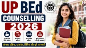 UP BEd 2026 Counselling