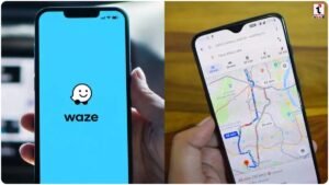 Waze Vs Google Maps