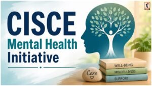 CISCE Mental Health Initiative
