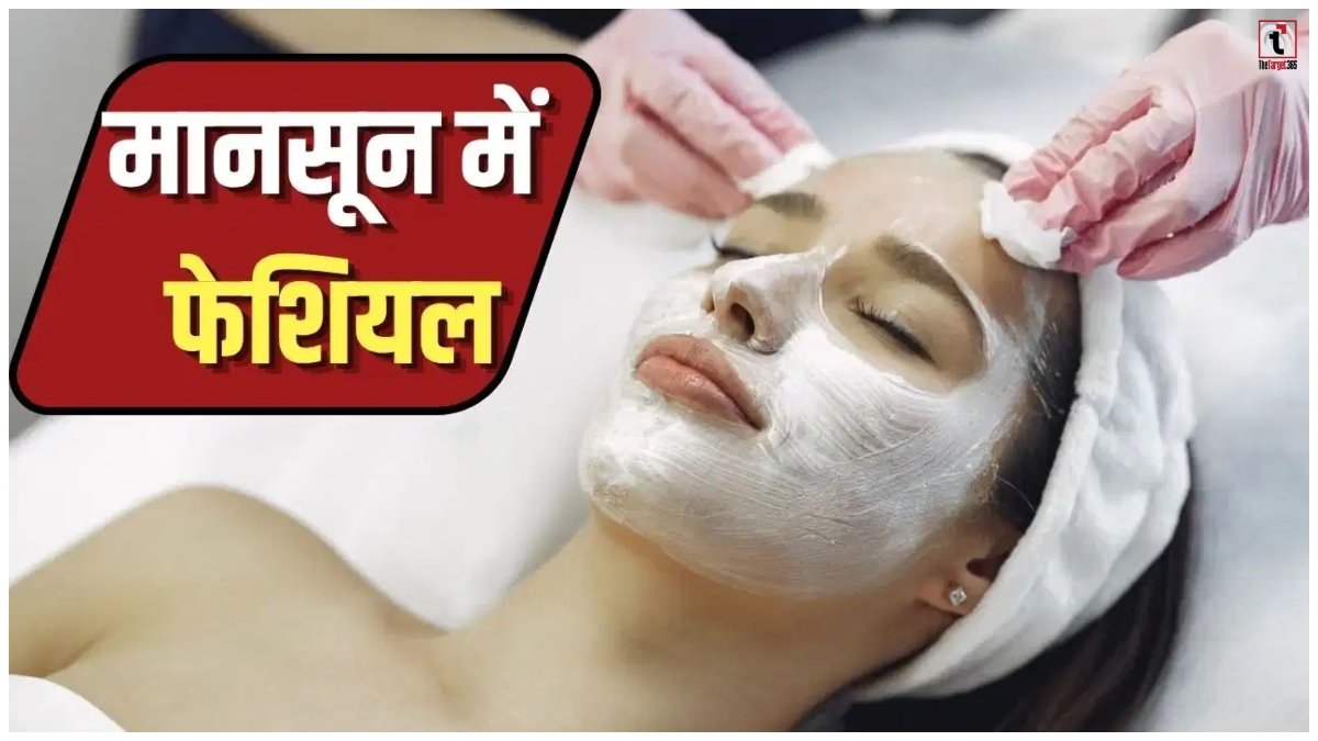 Monsoon Facial