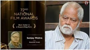 Sanjay Mishra National Award