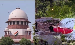 Air India Crash: अहमदाबाद विमान हादसा: SC ने केंद्र को नोटिस जारी किया, कहा- ‘पायलट को दोष नहीं दिया जा सकता’